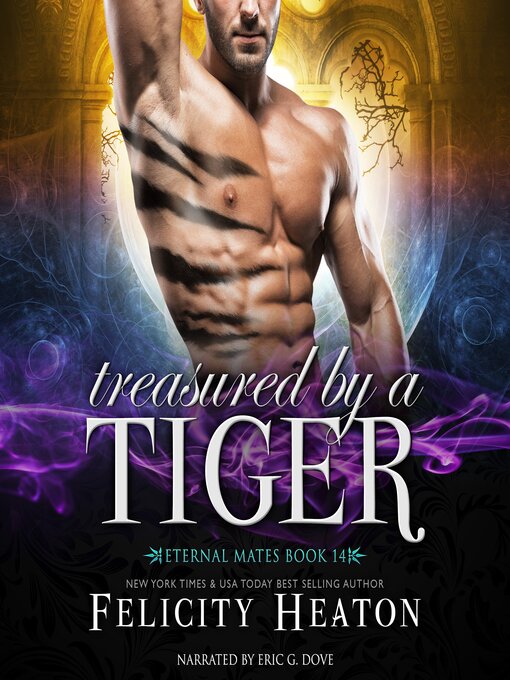 Title details for Treasured by a Tiger by Felicity Heaton - Available